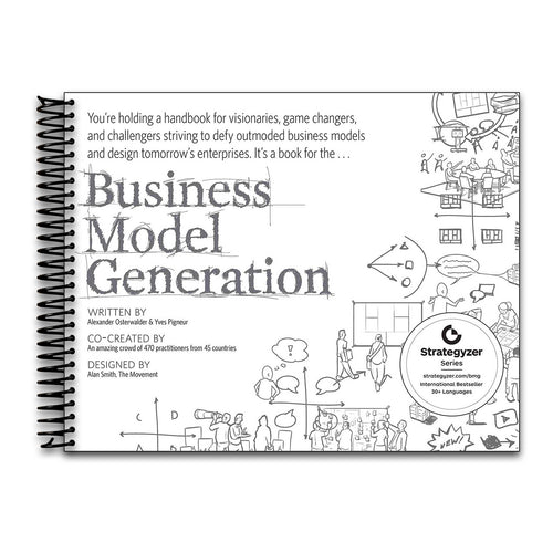 Business Model Generation: A Handbook for Visionaries, Game Changers, and Challengers (Spiral bound) Happy Coil spiral bound book