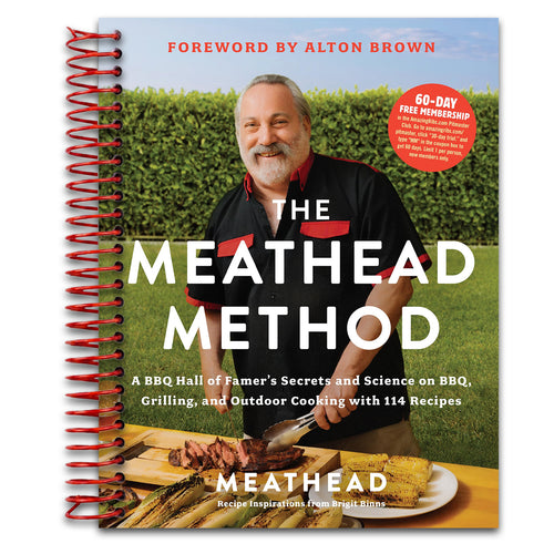 The Meathead Method: A BBQ Hall of Famer's Secrets and Science on Bbq, Grilling, and Outdoor Cooking with 114 Recipes