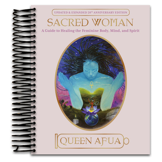Sacred Woman: A Guide to Healing the Feminine Body, Mind, and Spirit (Spiral bound) Happy Coil spiral bound book