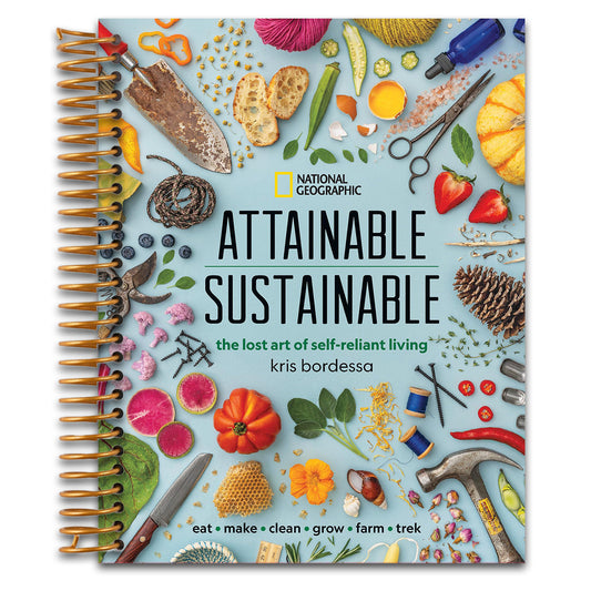 Attainable Sustainable: The Lost Art of Self-Reliant Living (Spiral bound) Happy Coil spiral bound book