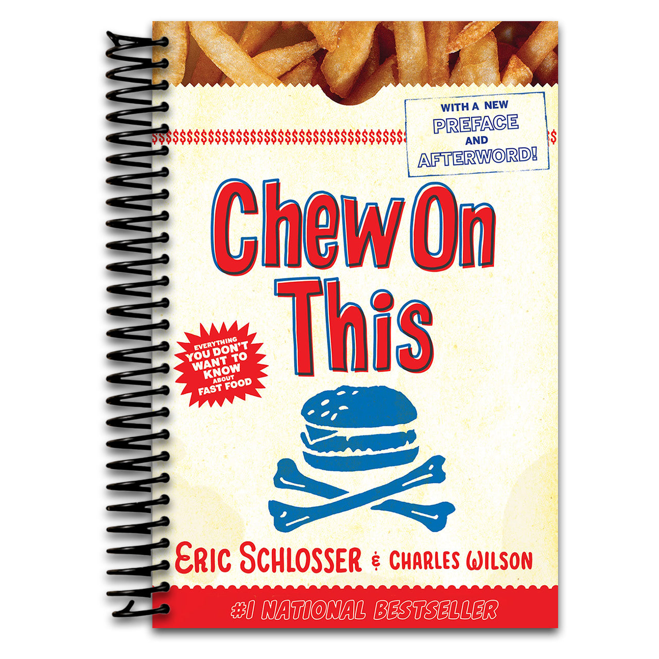 Chew On This: Everything You Don't Want to Know About Fast Food (Spiral bound) Happy Coil spiral bound book