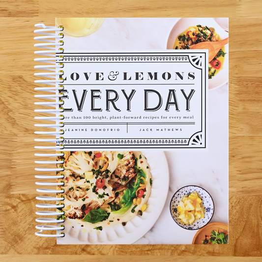Love and Lemons Every Day: More than 100 Bright, Plant-Forward Recipes for Every Meal: A Cookbook  (Spiral bound)