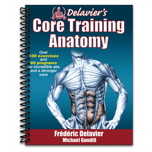 Delavier's Core Training Anatomy   (Spiral bound)