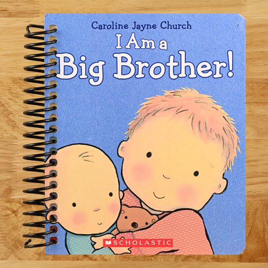 I Am a Big Brother (Caroline Jayne Church) (Spiral bound) Happy Coil spiral bound book