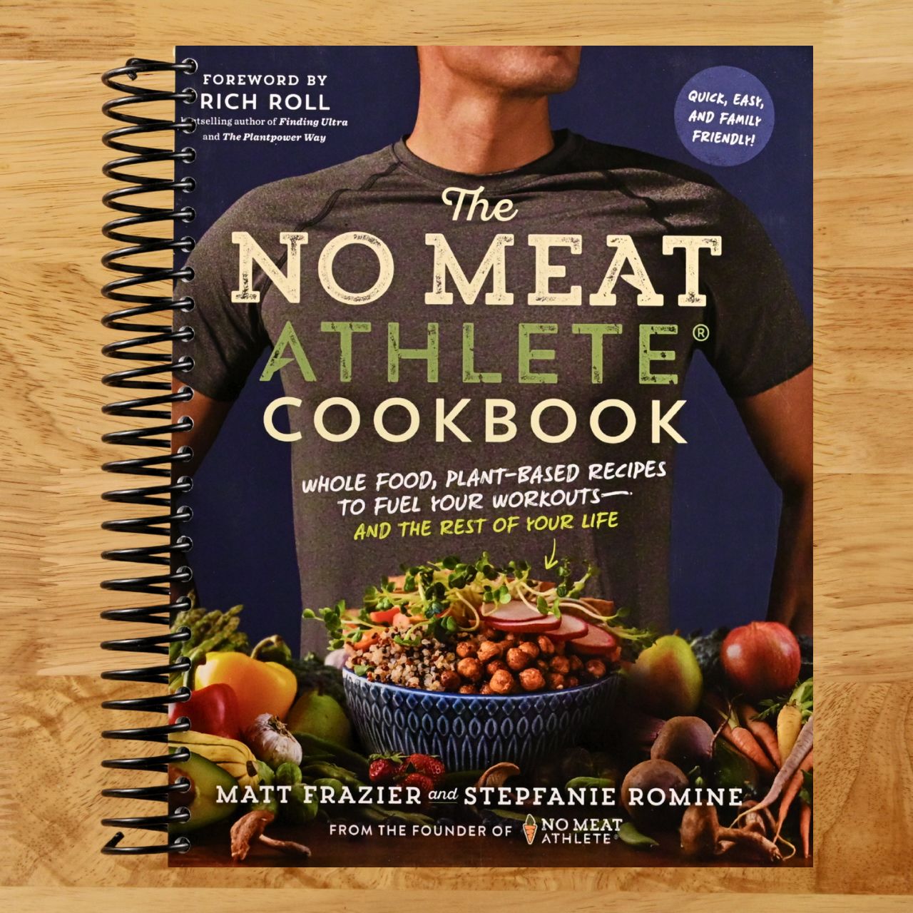 The No Meat Athlete Cookbook: Whole Food, Plant-Based Recipes to Fuel Your Workouts―and the Rest of Your Life (Spiral bound) Happy Coil spiral bound book