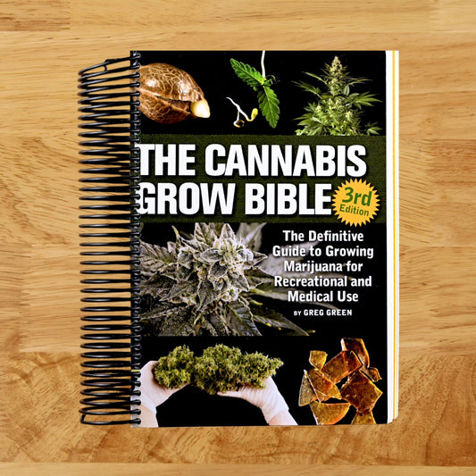 The Cannabis Grow Bible: The Definitive Guide to Growing Marijuana for Recreational and Medicinal Use   (Spiral bound)