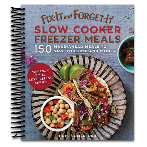 Fix-It and Forget-It Slow Cooker Freezer Meals: 150 Make-Ahead Meals to Save You Time and Money (Spiral bound) Happy Coil spiral bound book