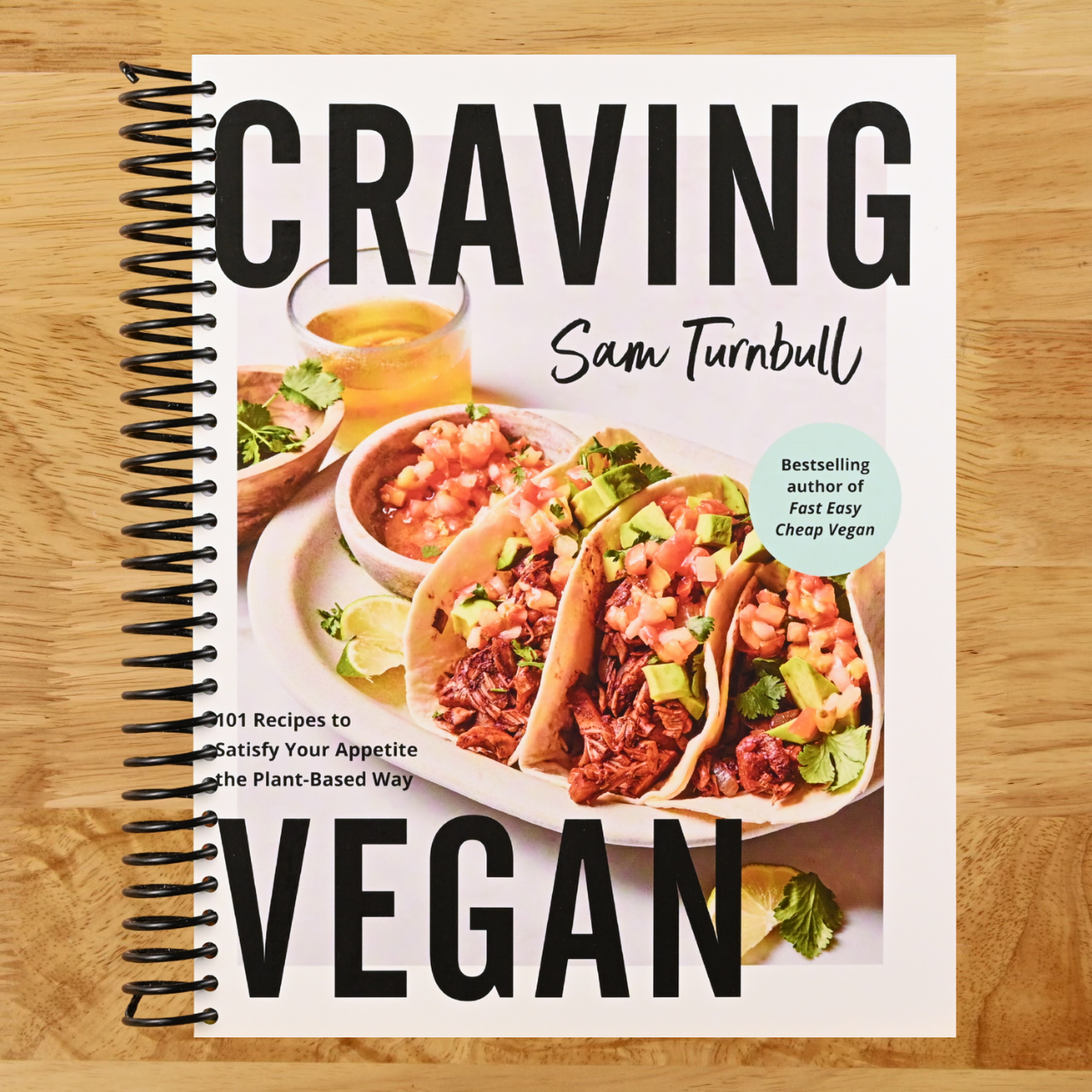 Craving Vegan: 101 Recipes to Satisfy Your Appetite the Plant-Based Way (Spiral bound) Happy Coil spiral bound book