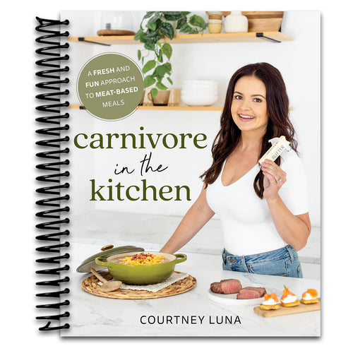 Carnivore in the Kitchen: A Fresh and Fun Approach to Meat-Based Meals   (Spiral bound)