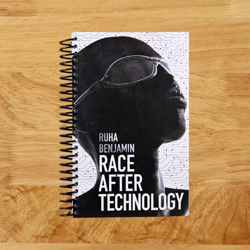 Race After Technology: Abolitionist Tools for the New Jim Code