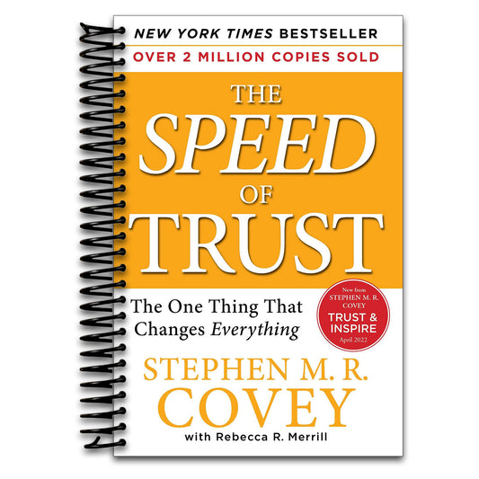 The SPEED of Trust: The One Thing That Changes Everything   (Spiral bound)