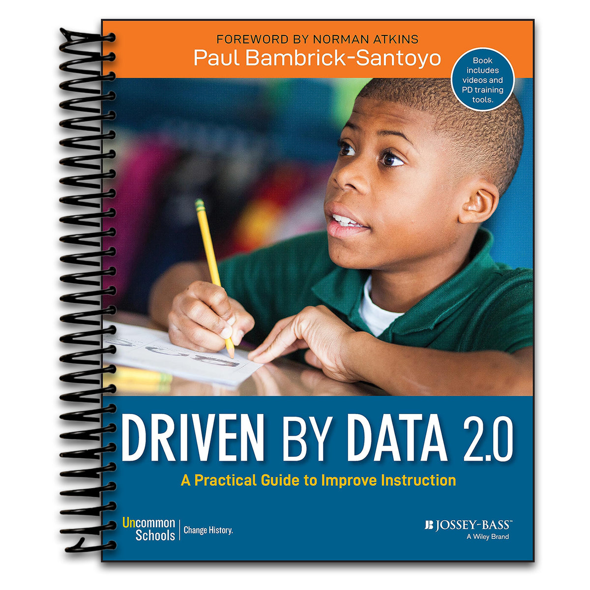 Driven by Data 2.0: A Practical Guide to Improve Instruction   (Spiral bound)