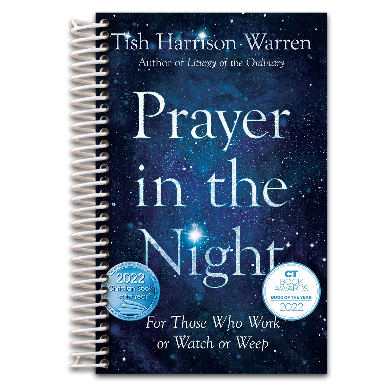 Prayer in the Night: For Those Who Work or Watch or Weep (Spiral bound) Happy Coil spiral bound book