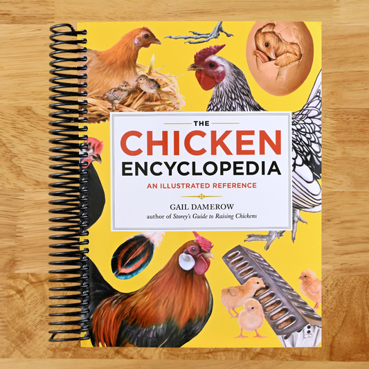 The Chicken Encyclopedia: An Illustrated Reference