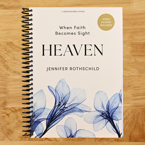 Heaven - Bible Study for Women with Video Access: When Faith Becomes Sight