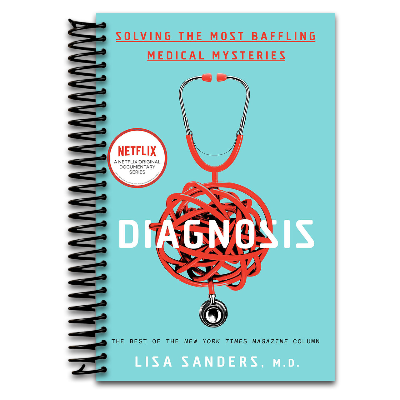 Diagnosis: Solving the Most Baffling Medical Mysteries (Spiral bound) Happy Coil spiral bound book