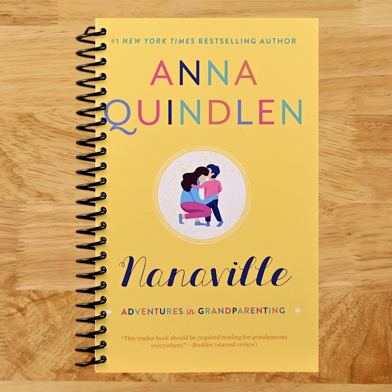 Nanaville: Adventures in Grandparenting (Spiral bound) Happy Coil spiral bound book