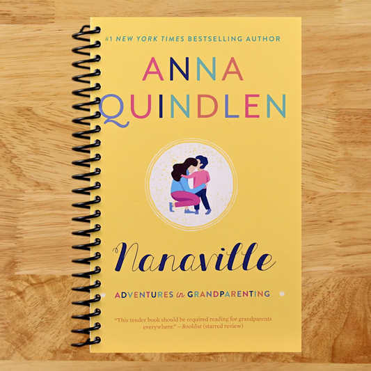 Nanaville: Adventures in Grandparenting (Spiral bound) Happy Coil spiral bound book