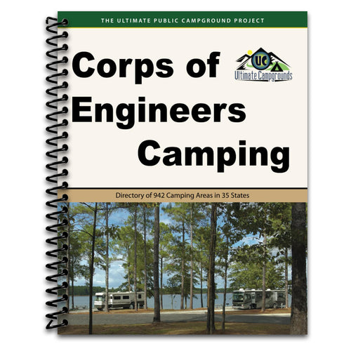 Corps of Engineers Camping: Directory of 942 Camping Areas in 35 States (Spiral bound) Happy Coil spiral bound book