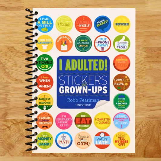 I Adulted!: Stickers for Grown-Ups   (Spiral bound)
