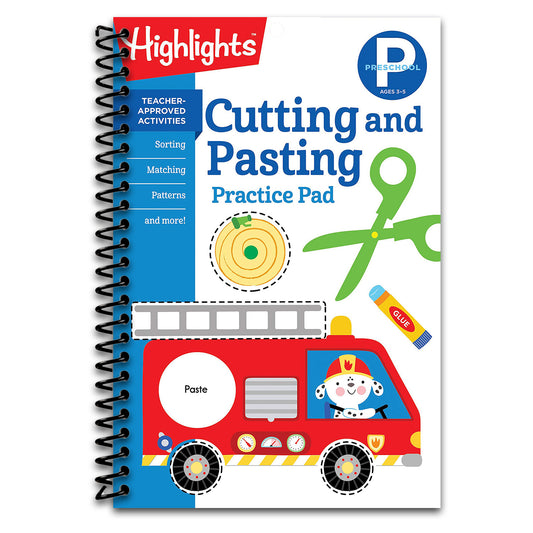 Preschool Cutting and Pasting: Scissor Skills Activity Book for Preschoolers to Practice Cutting Paper, Sort, Match, Find Patterns and More (Highlights Learn on the Go Practice Pads)