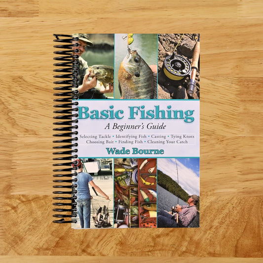 Basic Fishing: A Beginner's Guide