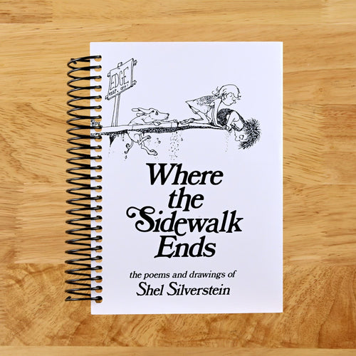 Where the Sidewalk Ends: Poems and Drawings
