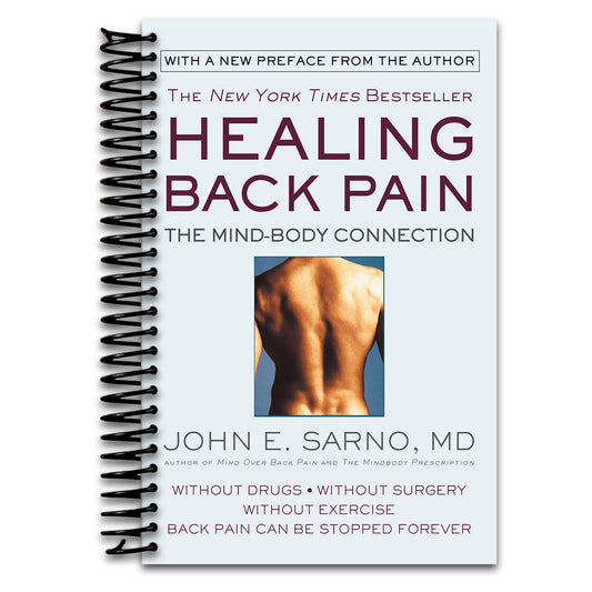 Healing Back Pain: The Mind-Body Connection