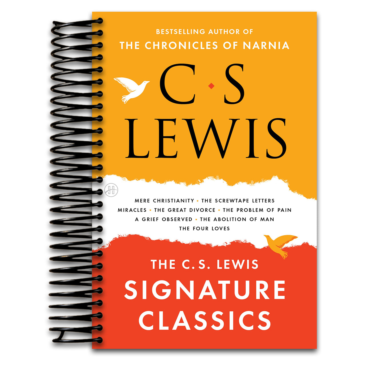 The C. S. Lewis Signature Classics: An Anthology of 8 C. S. Lewis Titles: Mere Christianity, The Screwtape Letters, Miracles, The Great Divorce, The ... The Abolition of Man, and The Four Loves   (Spiral bound)