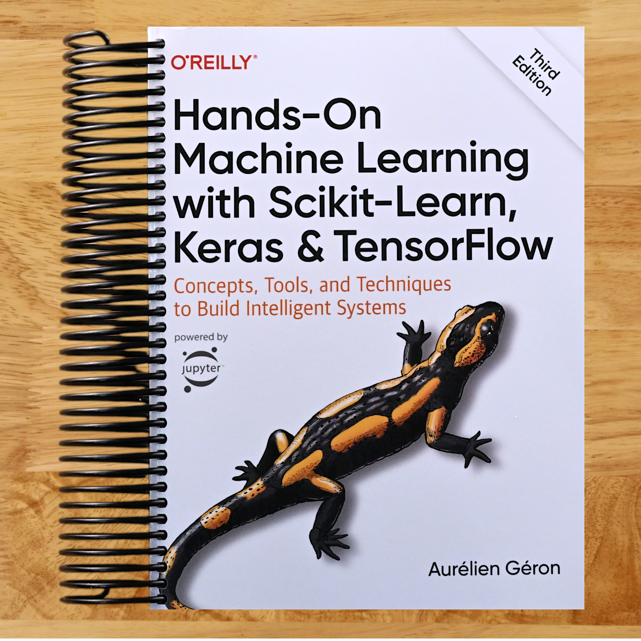 Hands-On Machine Learning with Scikit-Learn, Keras, and TensorFlow: Concepts, Tools, and Techniques to Build Intelligent Systems (Spiral bound) Happy Coil spiral bound book