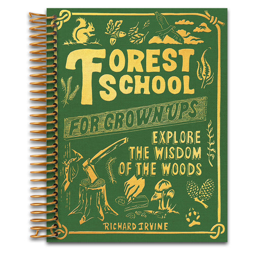 Forest School for Grown-Ups   (Spiral bound)
