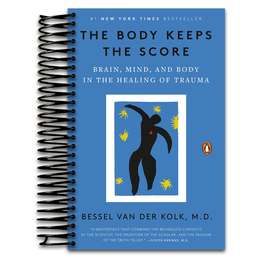 The Body Keeps the Score: Brain, Mind, and Body in the Healing of Trauma   (Spiral bound)