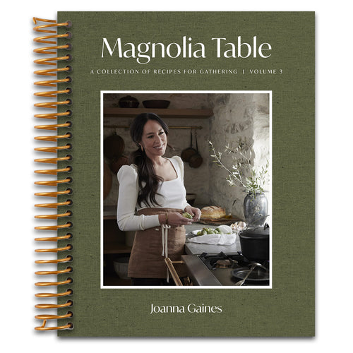 Magnolia Table, Volume 3: A Collection of Recipes for Gathering ― A NYT Bestselling Southern Cookbook from TV Host Joanna Gaines (Spiral bound) Happy Coil spiral bound book