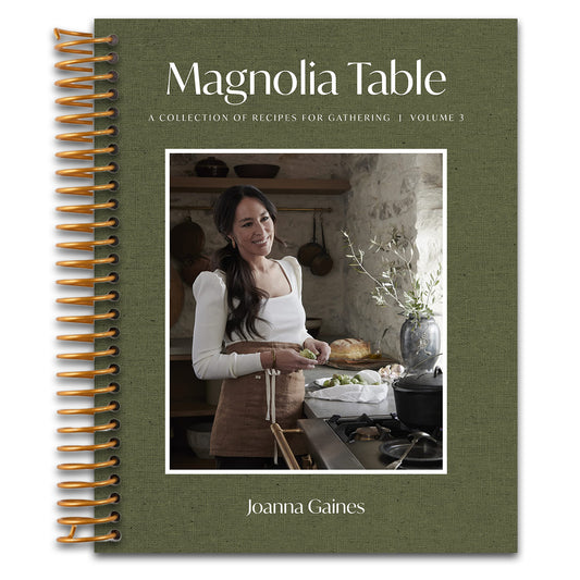 Magnolia Table, Volume 3: A Collection of Recipes for Gathering ― A NYT Bestselling Southern Cookbook from TV Host Joanna Gaines (Spiral bound) Happy Coil spiral bound book
