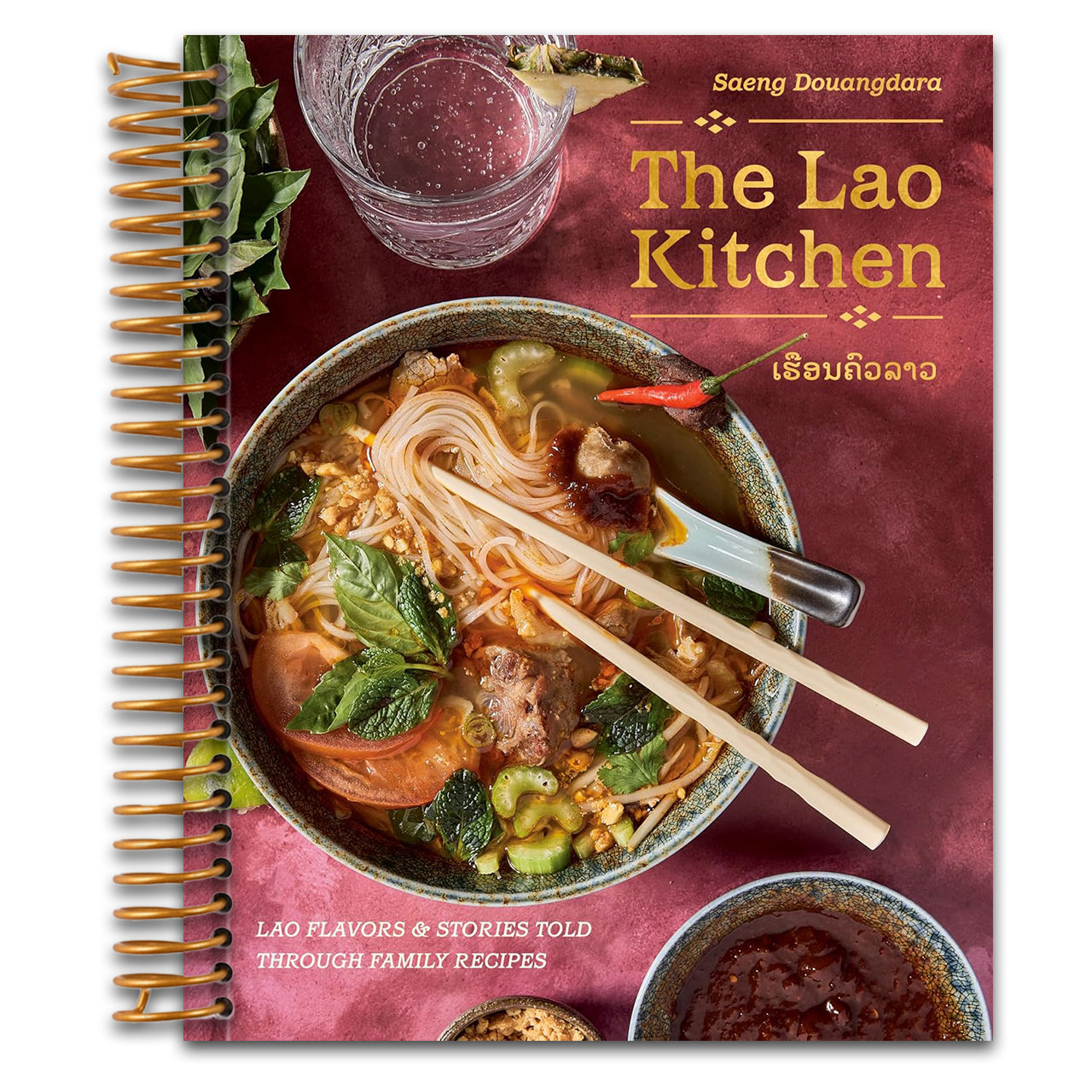 The Lao Kitchen: Lao Flavors and Stories Told Through Family Recipes (Spiral bound) Happy Coil spiral bound book