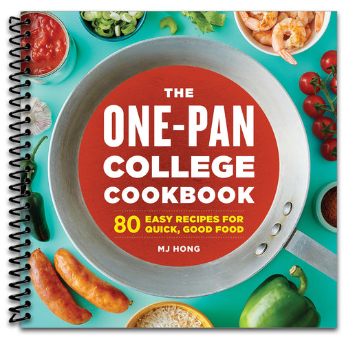 The One-Pan College Cookbook: 80 Easy Recipes for Quick, Good Food   (Spiral bound)