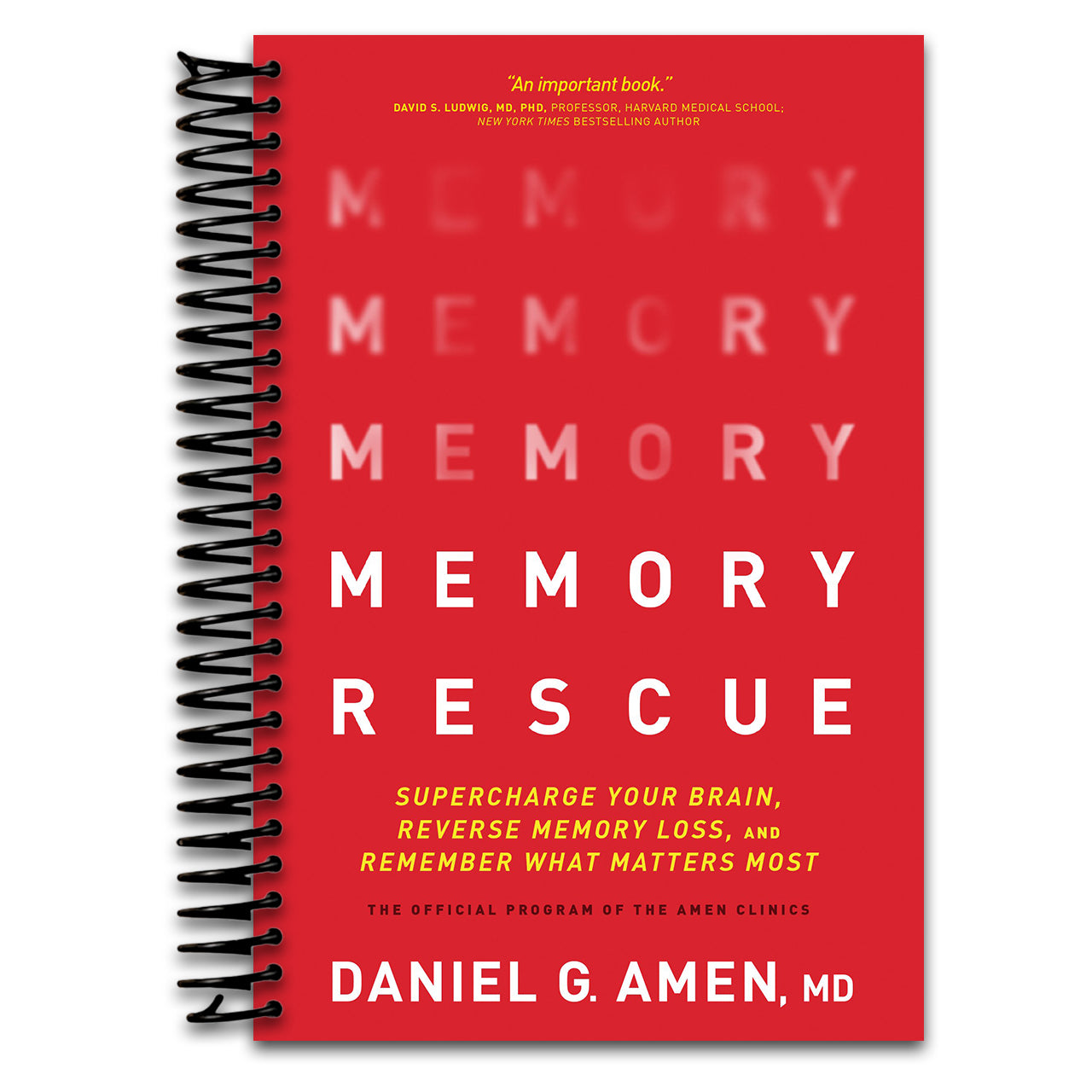 Memory Rescue: Supercharge Your Brain, Reverse Memory Loss, and Remember What Matters Most   (Spiral bound)