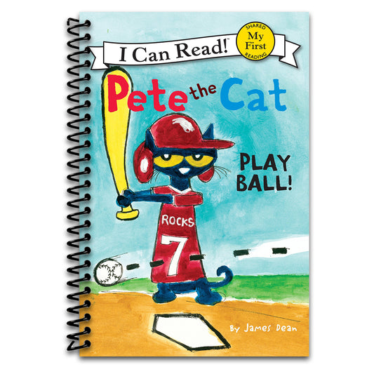 Pete the Cat: Play Ball!: A Fun Baseball Story for Children (Ages 4-8) (My First I Can Read)   (Spiral bound)