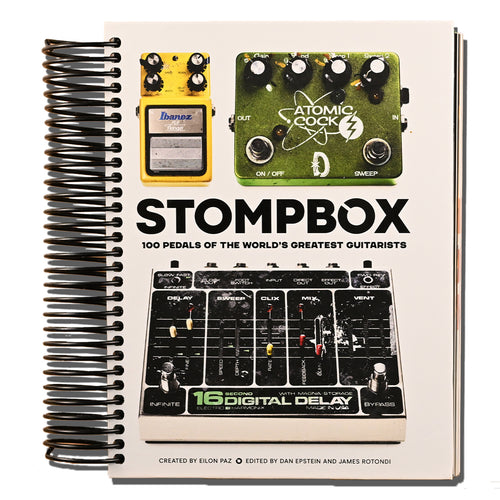 Stompbox: 100 Pedals of the World's Greatest Guitarists   (Spiral bound)