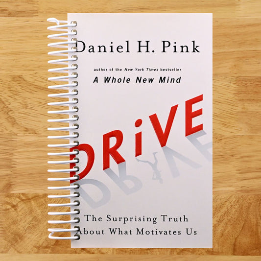 Drive: The Surprising Truth About What Motivates Us (Spiral bound) Happy Coil spiral bound book