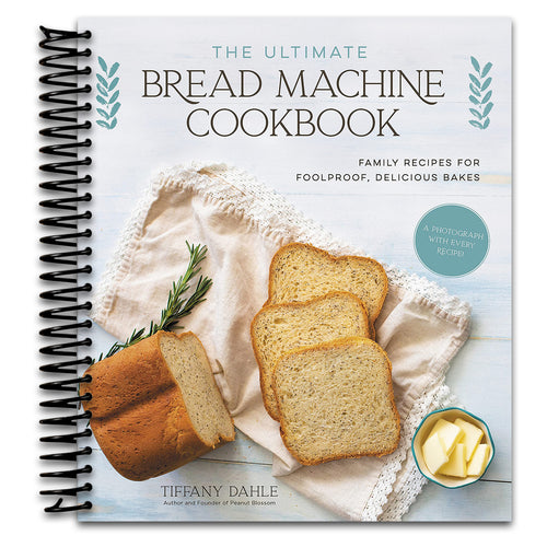 The Ultimate Bread Machine Cookbook: Family Recipes for Foolproof, Delicious Bakes   (Spiral bound)