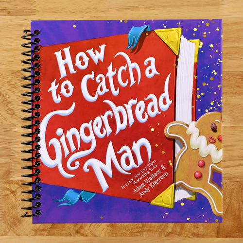 How to Catch a Gingerbread Man (Spiral bound) Happy Coil spiral bound book