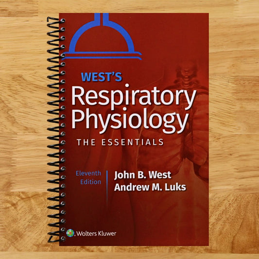 West's Respiratory Physiology (Lippincott Connect) (Spiral bound) Happy Coil spiral bound book