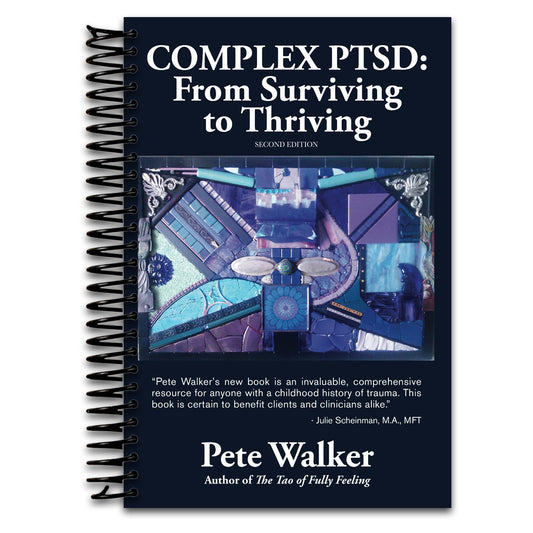 Complex PTSD: From Surviving to Thriving: A Guide and Map for Recovering from Childhood Trauma   (Spiral bound)