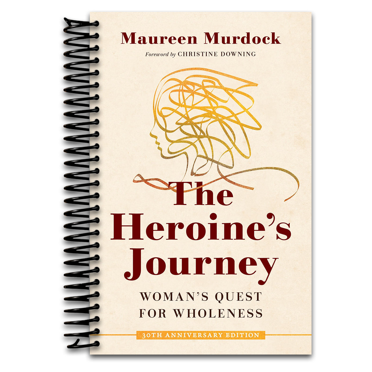 The Heroine's Journey: Woman's Quest for Wholeness (Spiral bound) Happy Coil spiral bound book