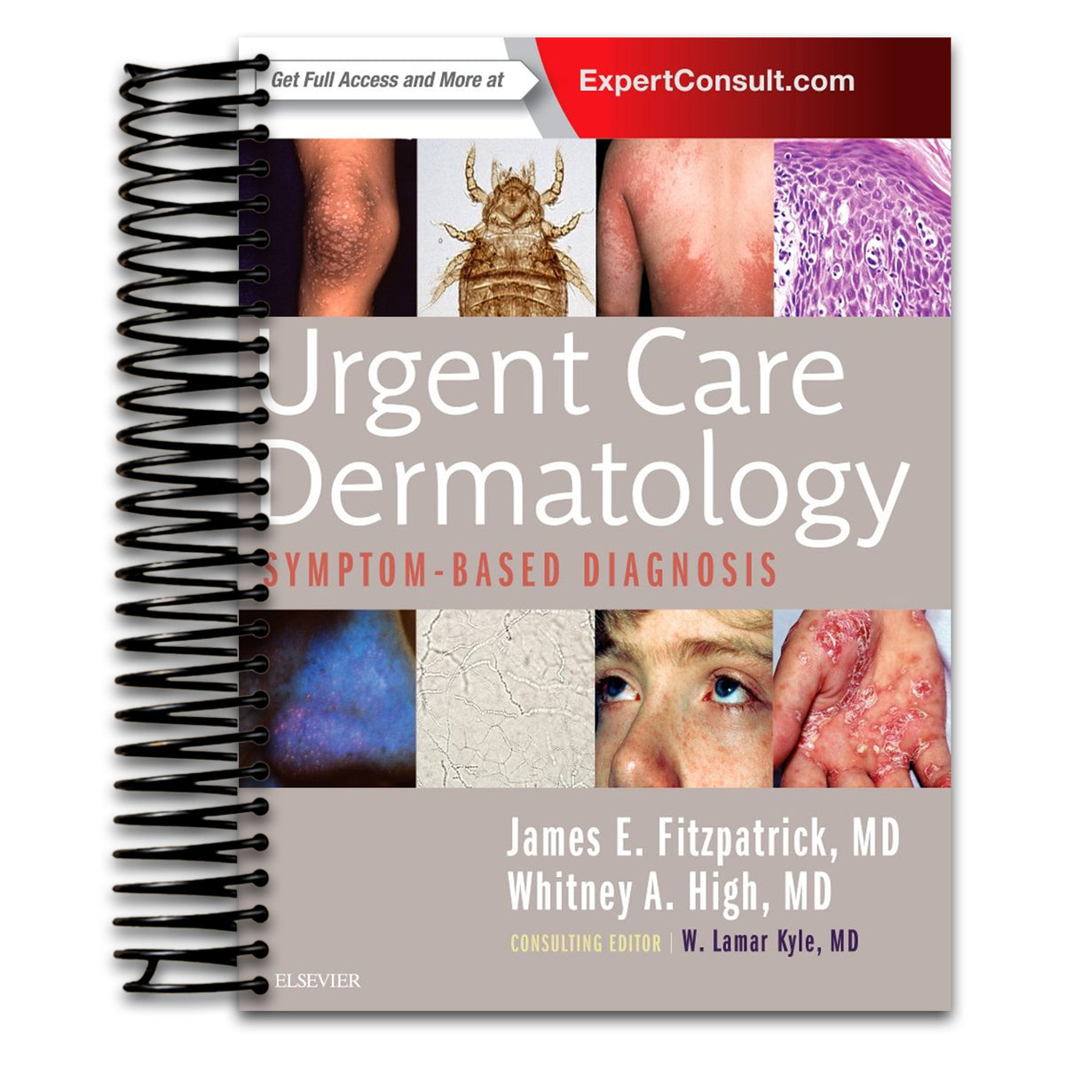 Urgent Care Dermatology: Symptom-Based Diagnosis   (Spiral bound)