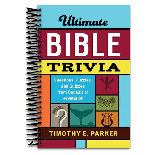 Ultimate Bible Trivia: Questions, Puzzles, and Quizzes from Genesis to Revelation   (Spiral bound)