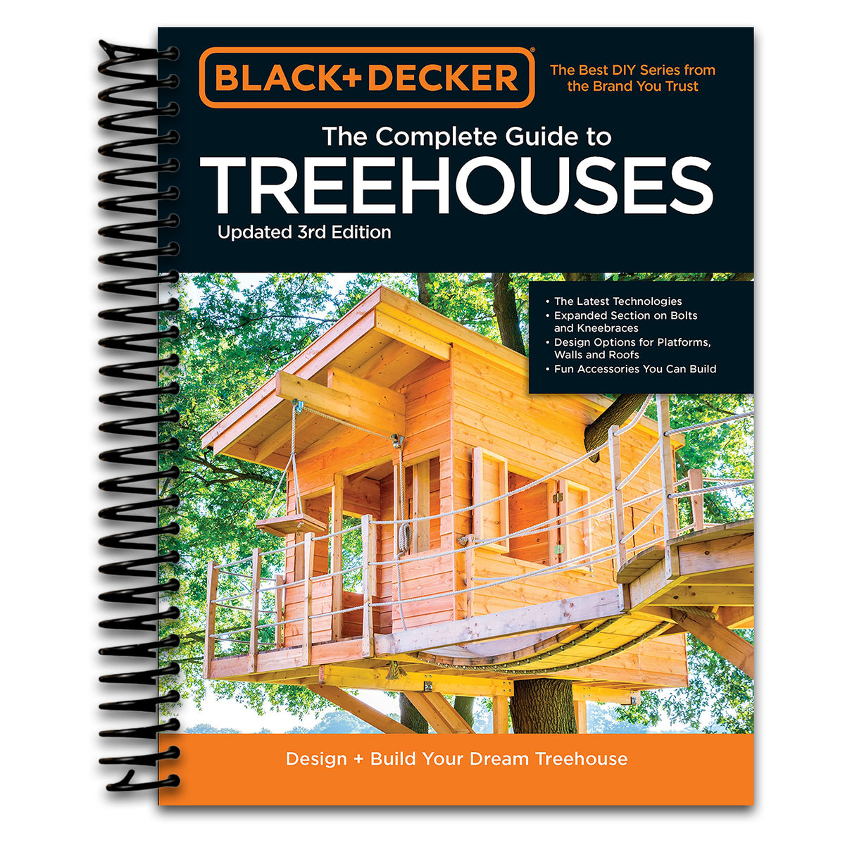 Black & Decker The Complete Photo Guide to Treehouses 3rd Edition: Design and Build Your Dream Treehouse   (Spiral bound)