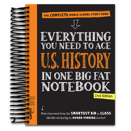 Everything You Need to Ace U.S. History in One Big Fat Notebook, 2nd Edition: The Complete Middle School Study Guide (Spiral bound) Happy Coil spiral bound book