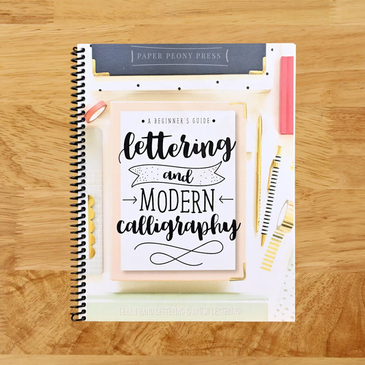 CreateSpace Classics Lettering and Modern Calligraphy: A Beginner's Guide: Learn Hand Lettering and Brush Lettering